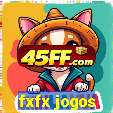 fxfx jogos